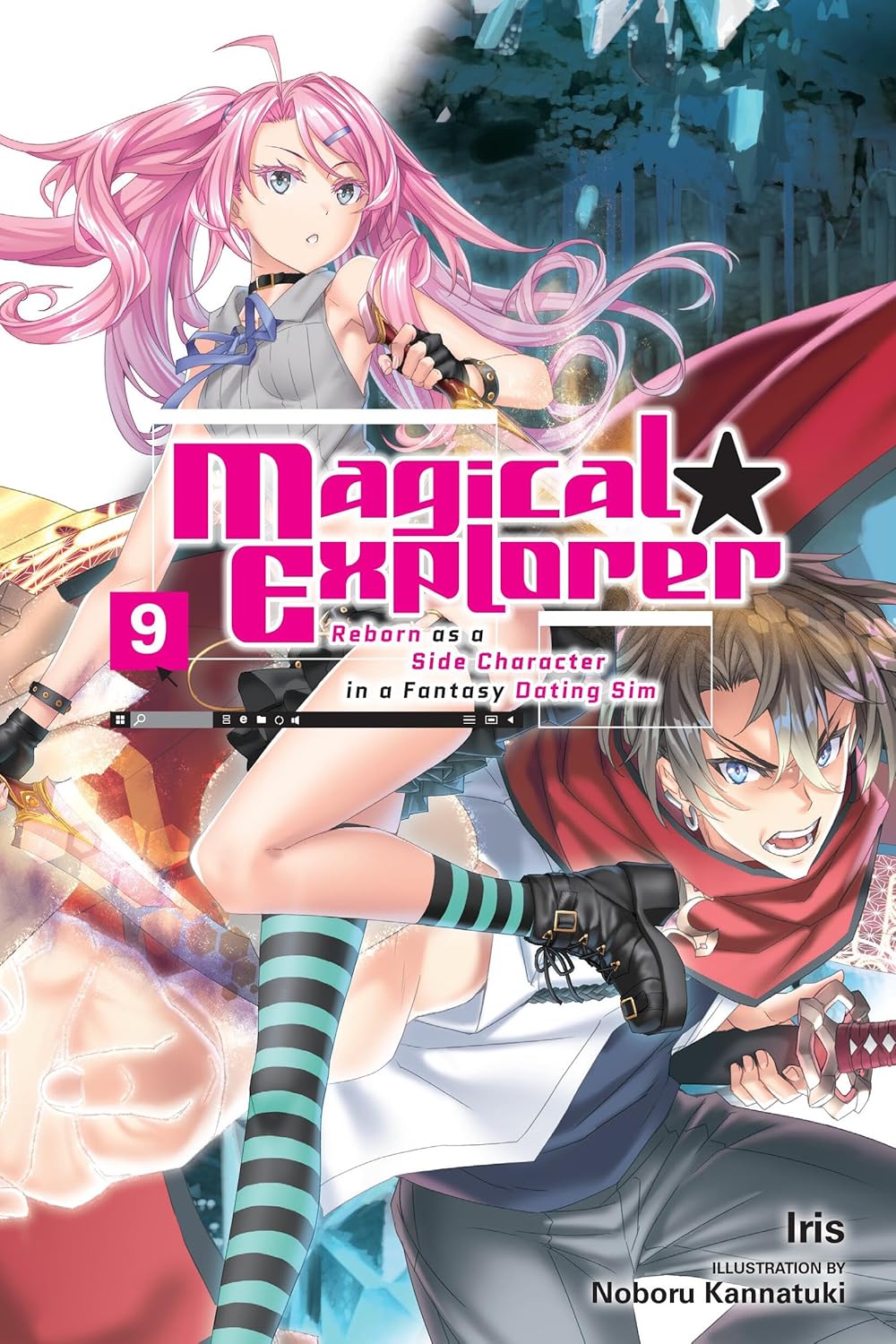 Magical Explorer, (Light Novel) Vol. 9: Reborn as a Side Character in a Fantasy Dating Sim