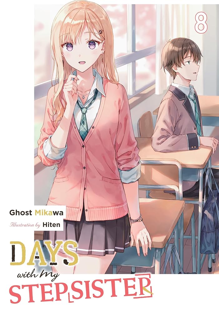 Days with My Stepsister, Vol. 8 (light novel) (Volume 8) cover image