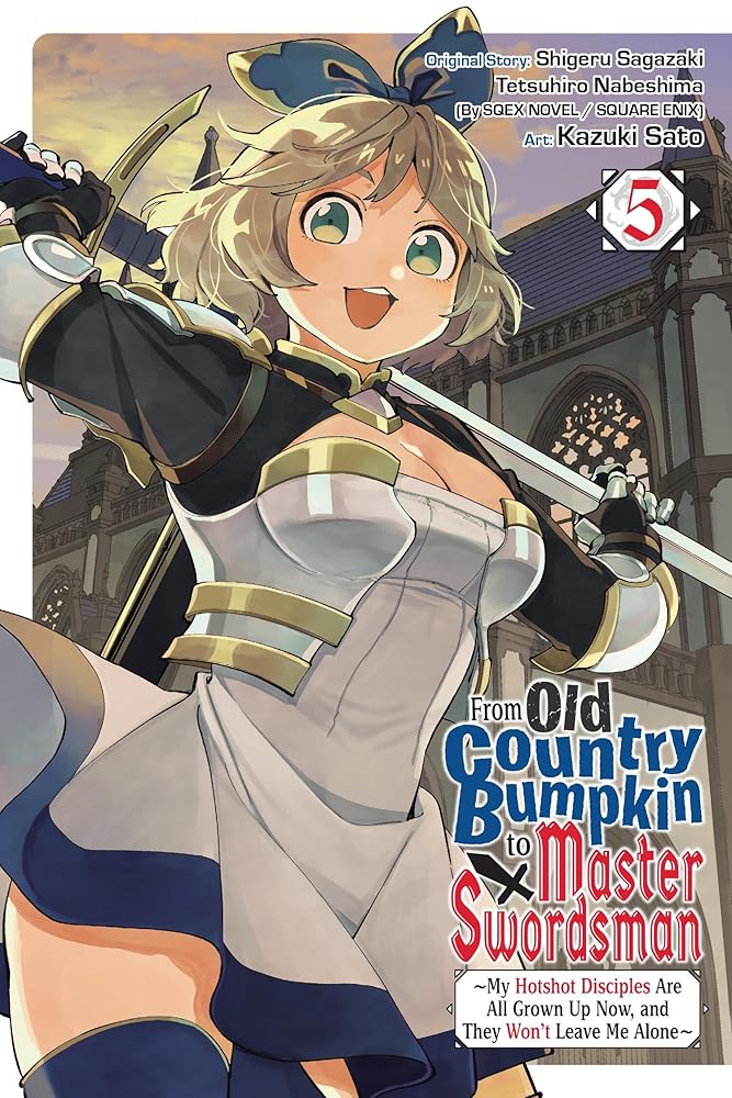 From Old Country Bumpkin to Master Swordsman, Vol. 5 (Volume 5) cover image