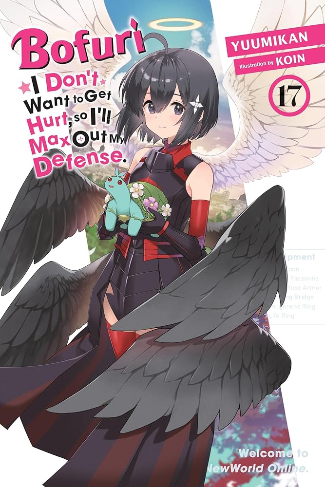 Bofuri: I Don't Want to Get Hurt, so I'll Max Out My Defense., Vol. 17 (light novel) (Volume 17) cover image