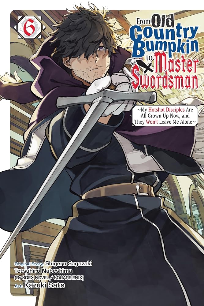 From Old Country Bumpkin to Master Swordsman, Vol. 6 cover image