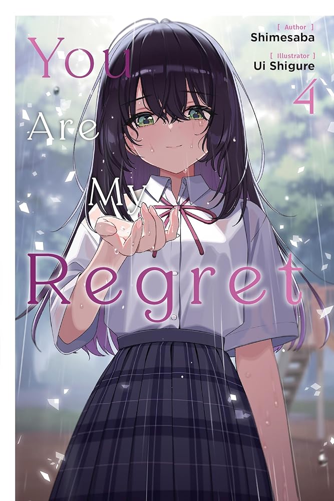 You Are My Regret, Vol. 4 (Volume 4) cover image