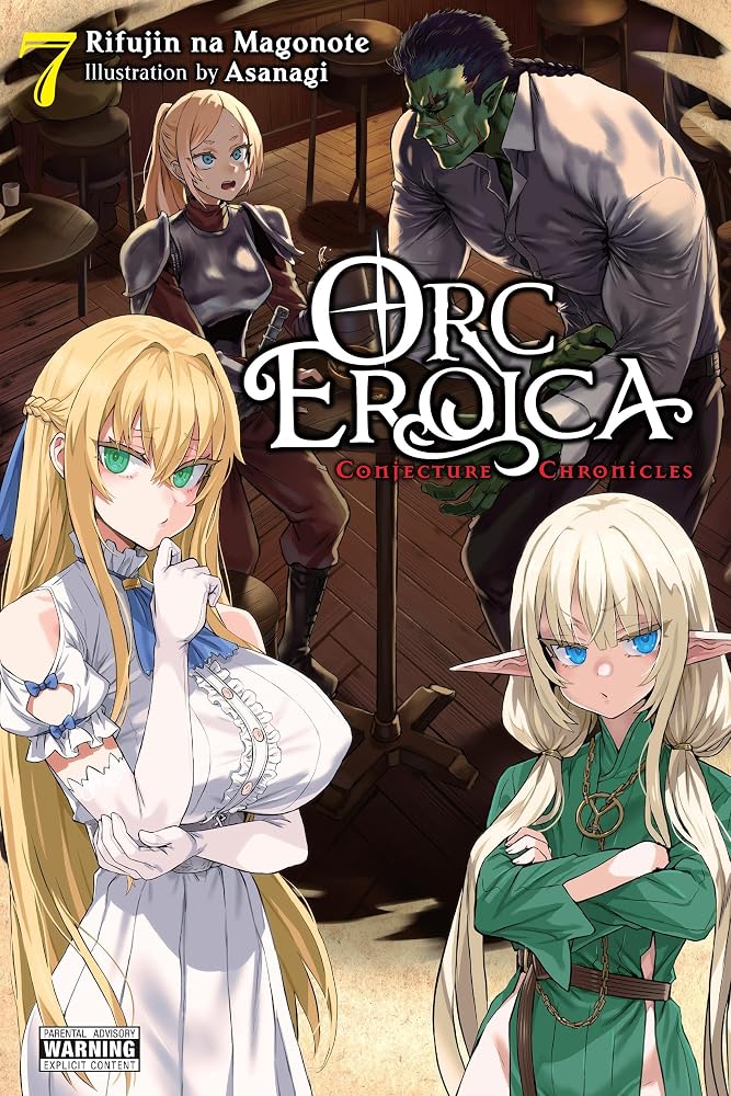 Orc Eroica, Vol. 7 (light novel): Conjecture Chronicles (Orc Eroica (light novel)) cover image