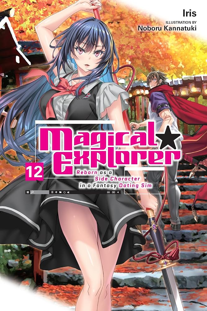 Magical Explorer, Vol. 12 (light novel) (Volume 12) (Magical Explorer (light novel), 12) cover image