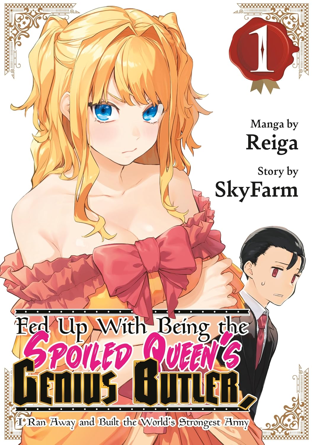 Fed Up With Being the Spoiled Queen's Genius Butler, I Ran Away and Built the World's Strongest Army, Vol. 2