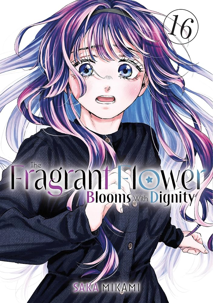 The Fragrant Flower Blooms With Dignity 16 cover image