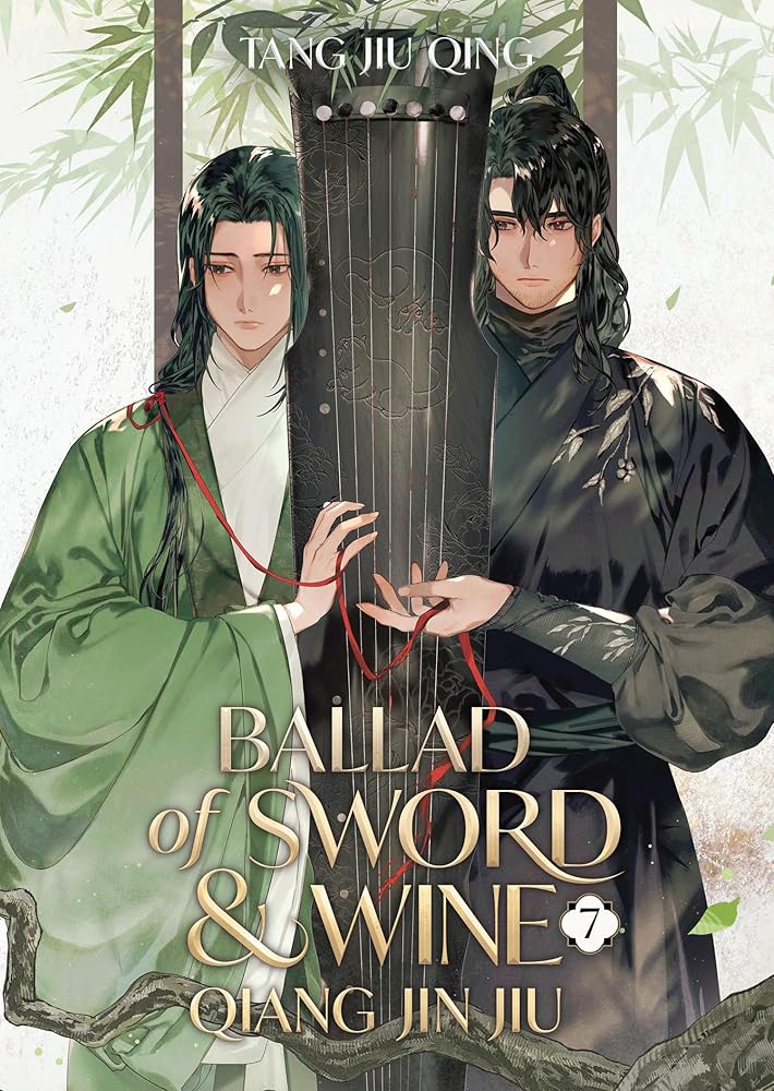 Ballad of Sword and Wine: Qiang Jin Jiu (Novel) Vol. 7 cover image