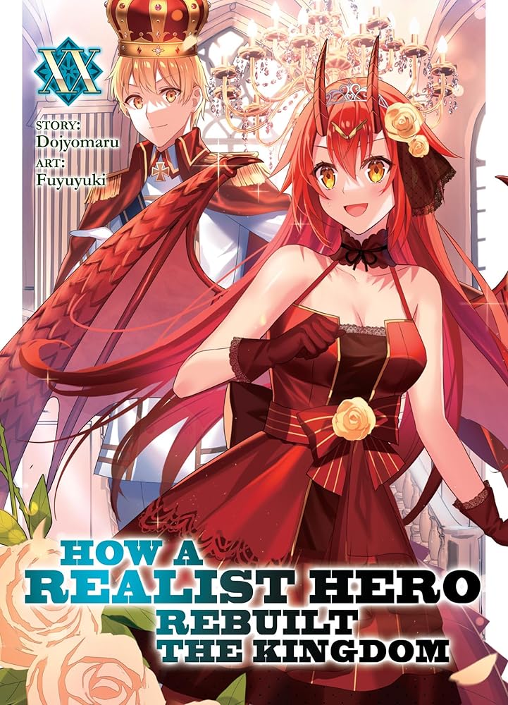 How a Realist Hero Rebuilt the Kingdom (Light Novel) Vol. 20 cover image