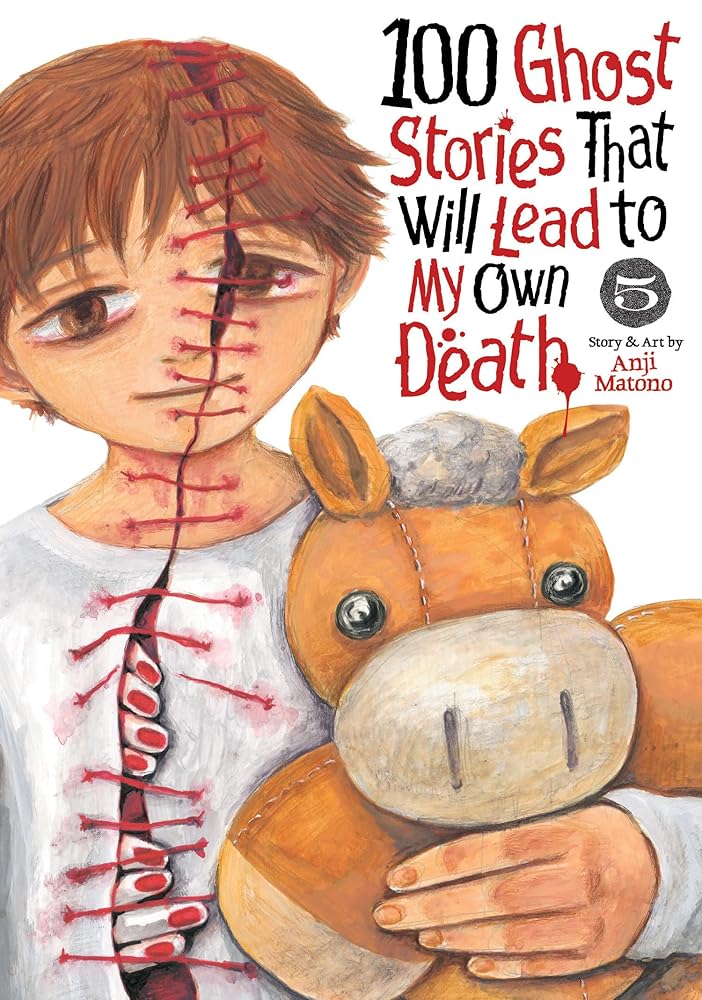 100 Ghost Stories That Will Lead to My Own Death Vol. 5 cover image
