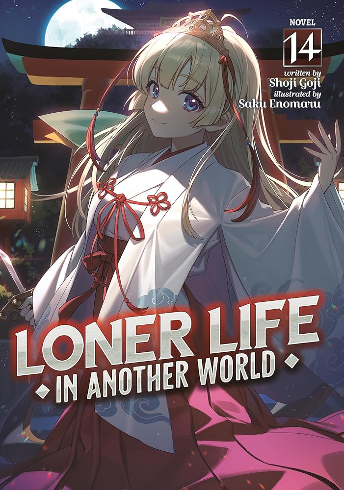 Loner Life in Another World (Light Novel) Vol. 14 cover image