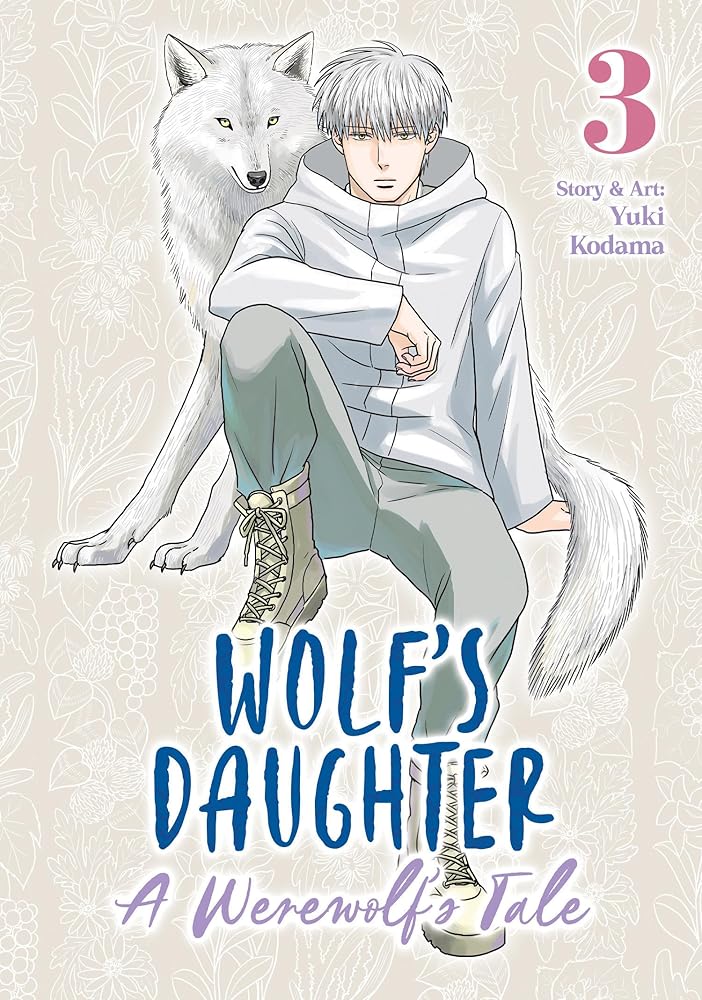 Wolf's Daughter: A Werewolf's Tale Vol. 3 cover image