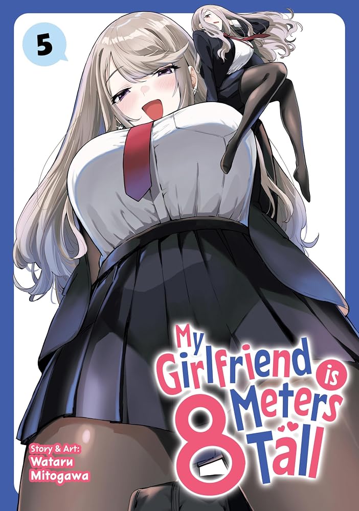 My Girlfriend is 8 Meters Tall Vol. 5 cover image