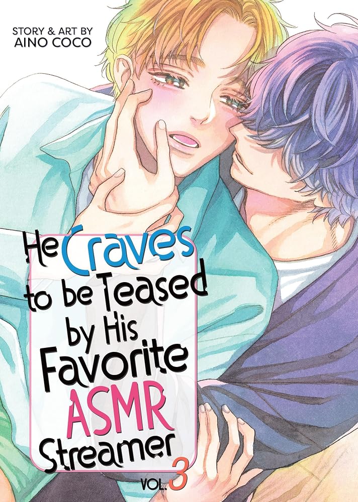 He Craves to be Teased by His Favorite ASMR Streamer Vol. 3 cover image