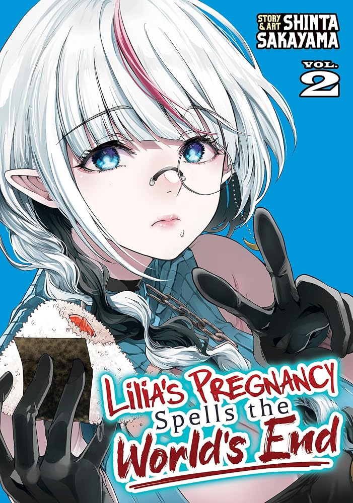 Lilia's Pregnancy Spells the World's End Vol. 2 cover image