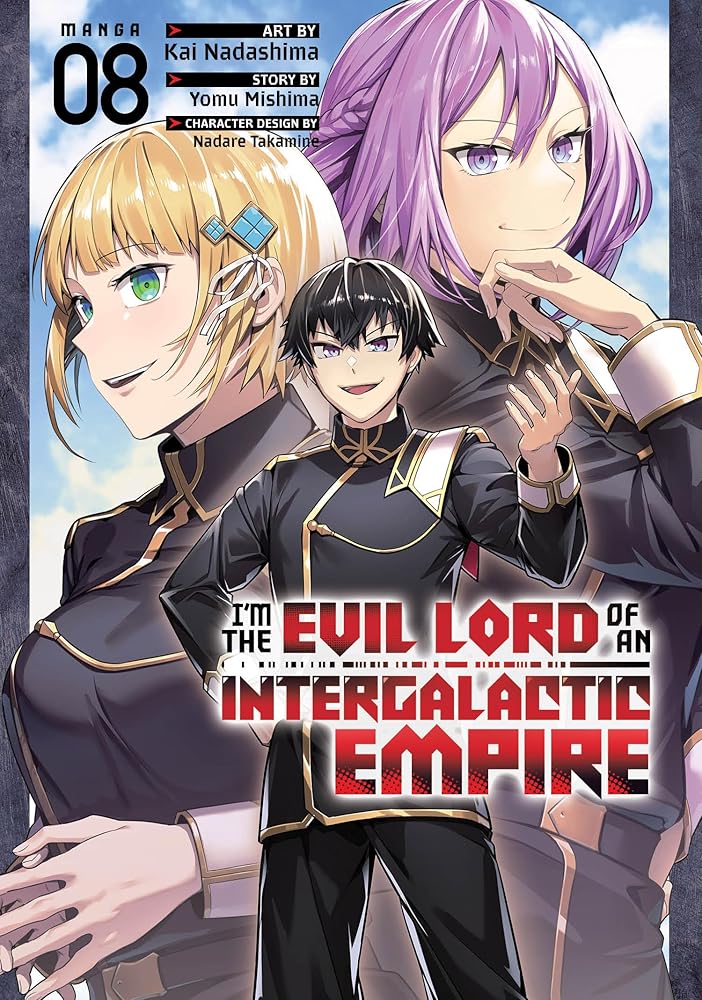 I'm the Evil Lord of an Intergalactic Empire! (Manga) Vol. 8 cover image