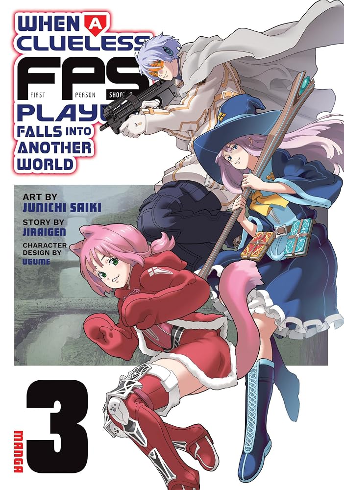 When a Clueless First-Person Shooter Player Falls into Another World (Manga) Vol. 3 cover image