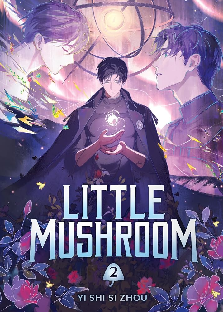 Little Mushroom (Deluxe Hardcover Novel) Vol. 2 (Little Mushroom (Novel)) cover image