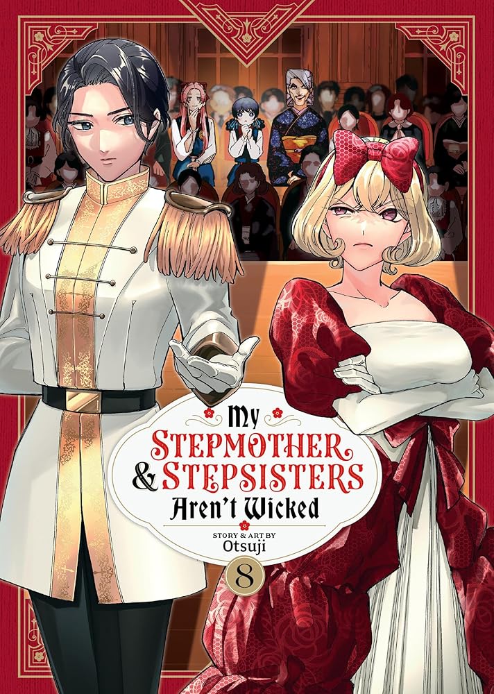 My Stepmother and Stepsisters Aren't Wicked Vol. 8 cover image