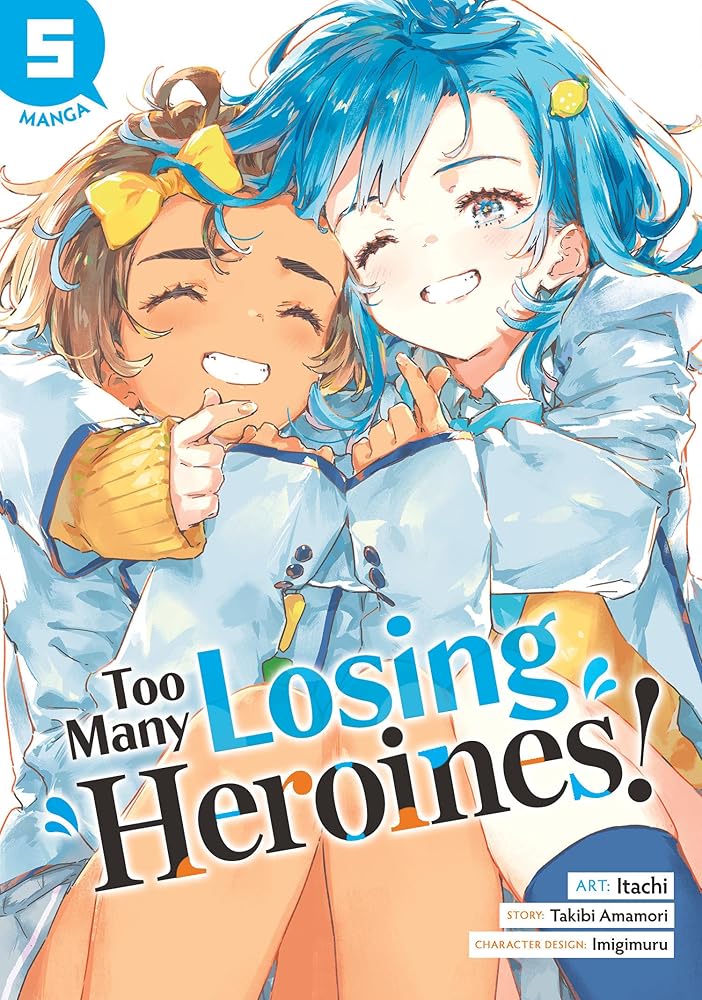 Too Many Losing Heroines! (Manga) Vol. 5 cover image