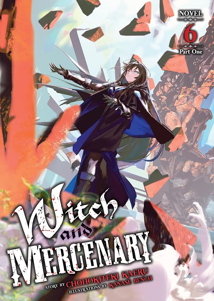 Witch and Mercenary (Light Novel) Vol. 6: Part 1 cover image