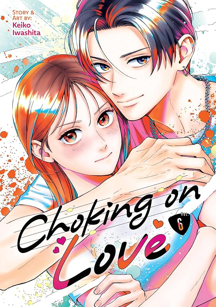 Choking on Love Vol. 6 cover image