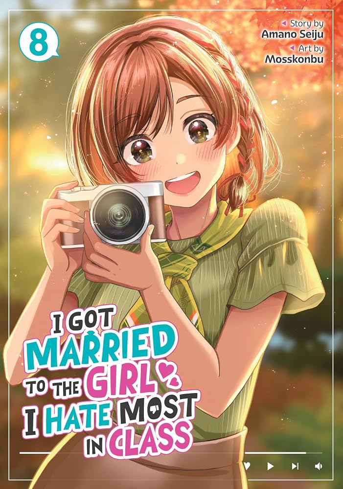 I Got Married to the Girl I Hate Most in Class (Manga) Vol. 8 cover image