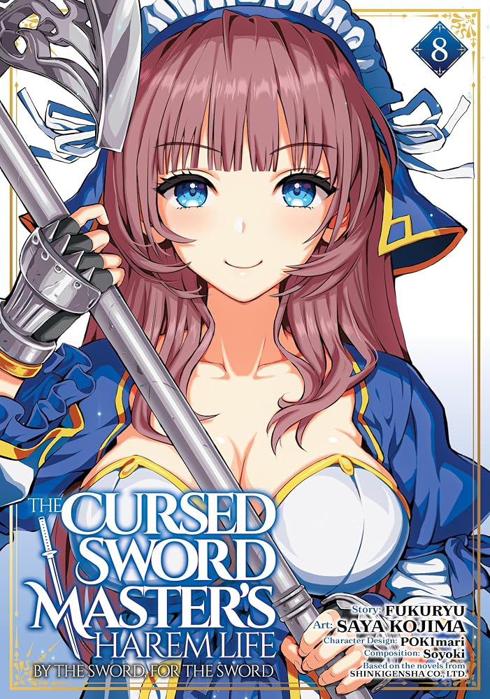 The Cursed Sword Master's Harem Life: By the Sword, For the Sword Vol. 8 cover image