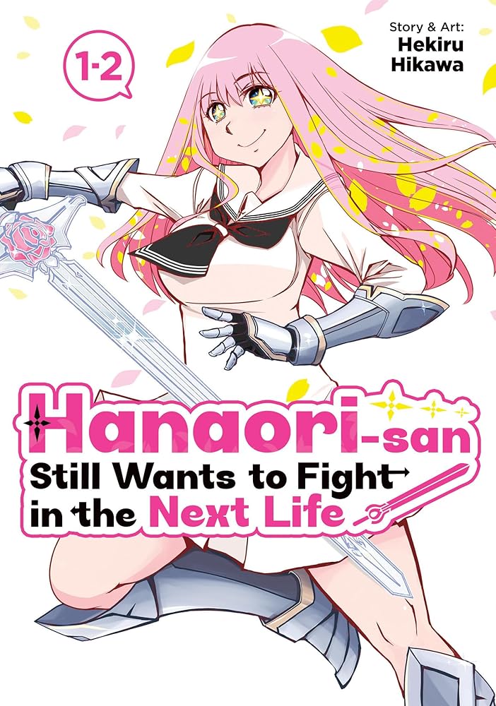 Hanaori-san Still Wants to Fight in the Next Life (Omnibus) Vol. 1 cover image