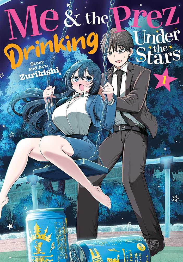 Me and the Prez, Drinking Under the Stars Vol. 1 cover image