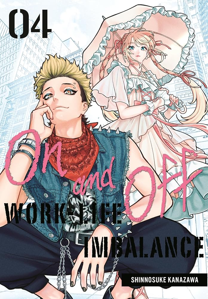 On and Off: Work-Life Imbalance 04 cover image