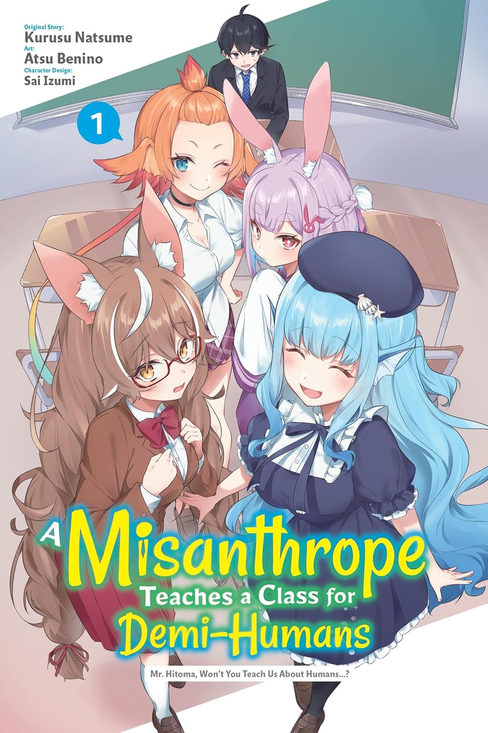 A Misanthrope Teaches a Class for Demi-Humans, (Manga) Vol. 1
