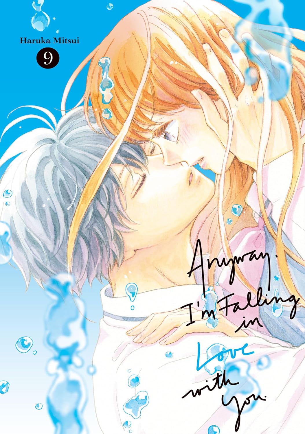 Anyway, I'm Falling In Love With You, Vol. 9