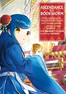 Ascendance of a Bookworm, (Manga) Part 2 Vol. 9