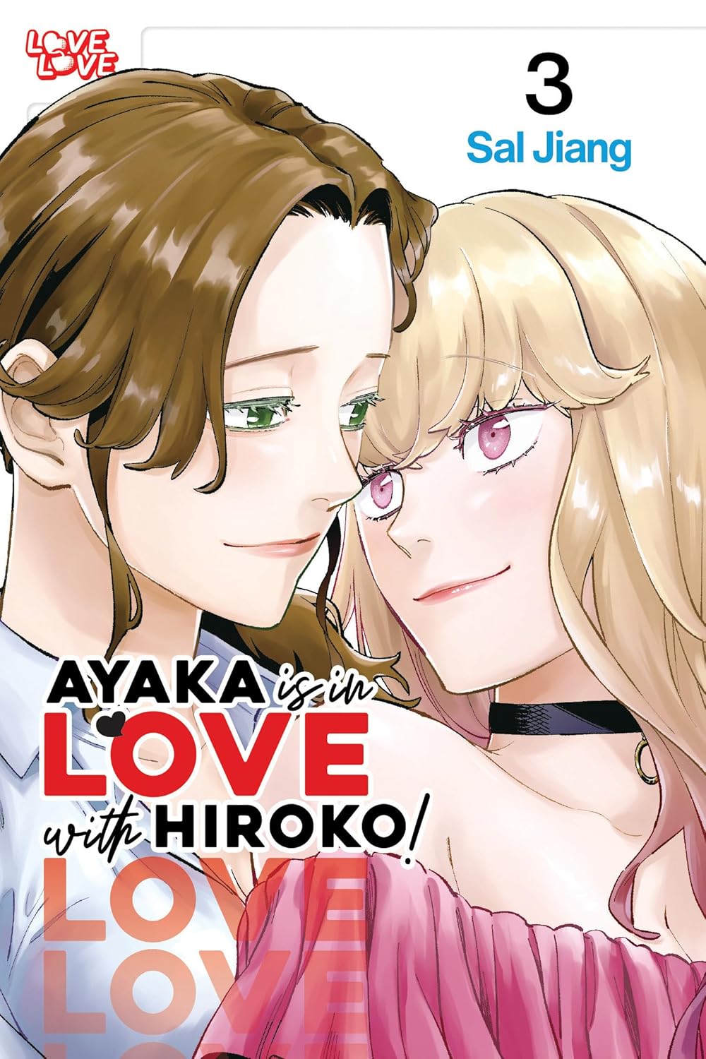 Ayaka is in Love with Hiroko!, Vol. 3