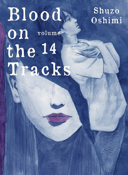 Blood on the Tracks,  Volume 14