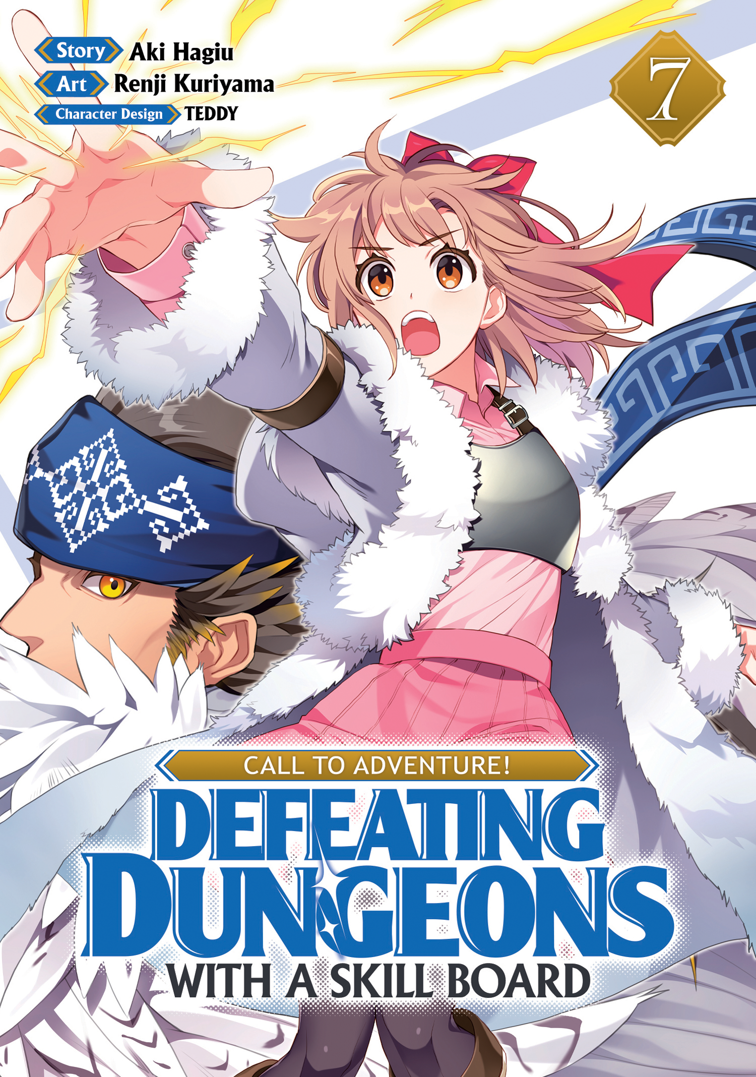 CALL TO ADVENTURE! Defeating Dungeons with a Skill Board (Manga) Vol. 7