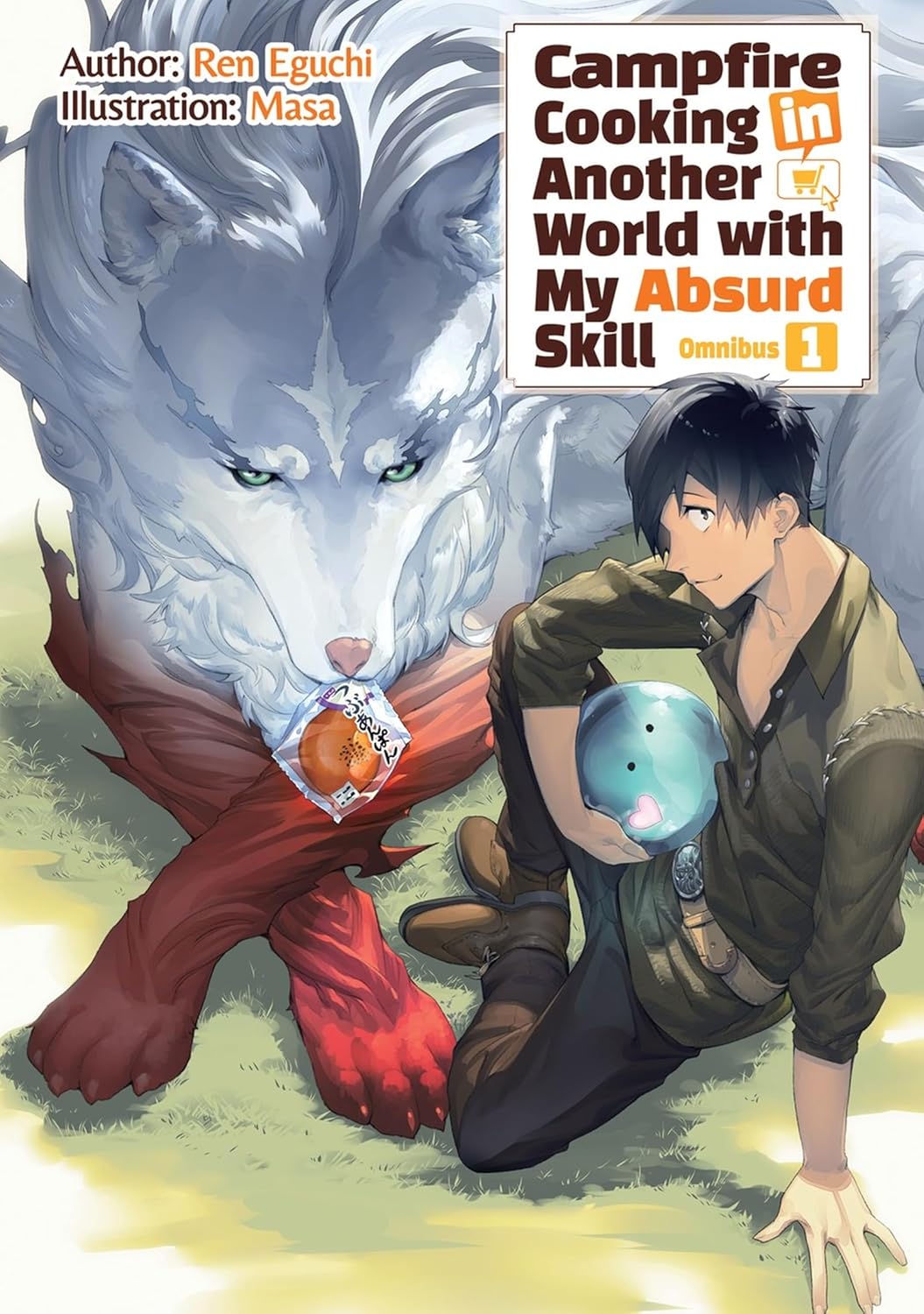 Campfire Cooking in Another World With My Absurd Skill: Omnibus Vol. 1, (Light Novel)