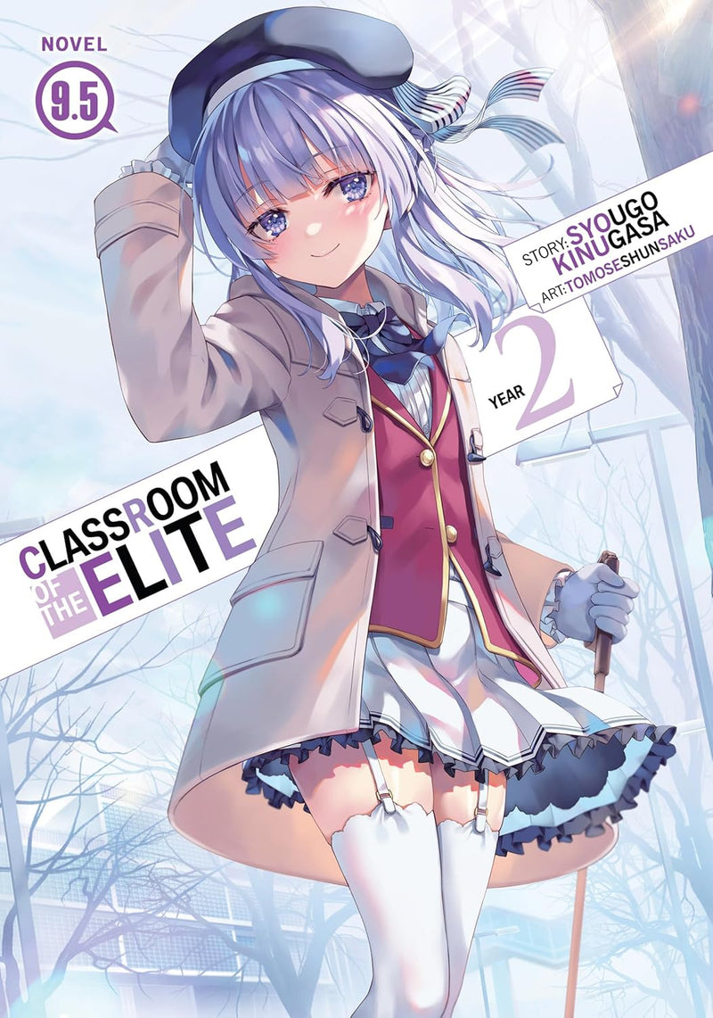 Classroom of the Elite: Year 2 (Light Novel) Vol. 9.5