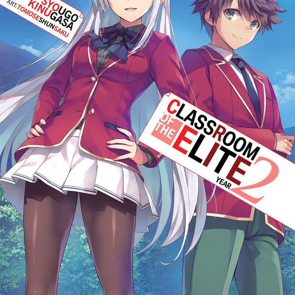 Classroom of the Elite: Year 2 (Light Novel) Vol. 4 – MangaMart