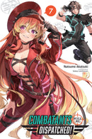 Combatants Will Be Dispatched!, Vol. 7 (light novel)