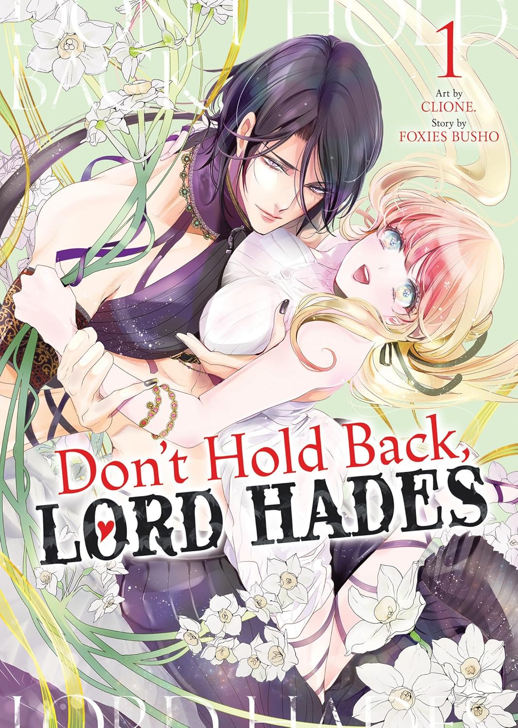 Don't Hold Back, Lord Hades, Vol. 1