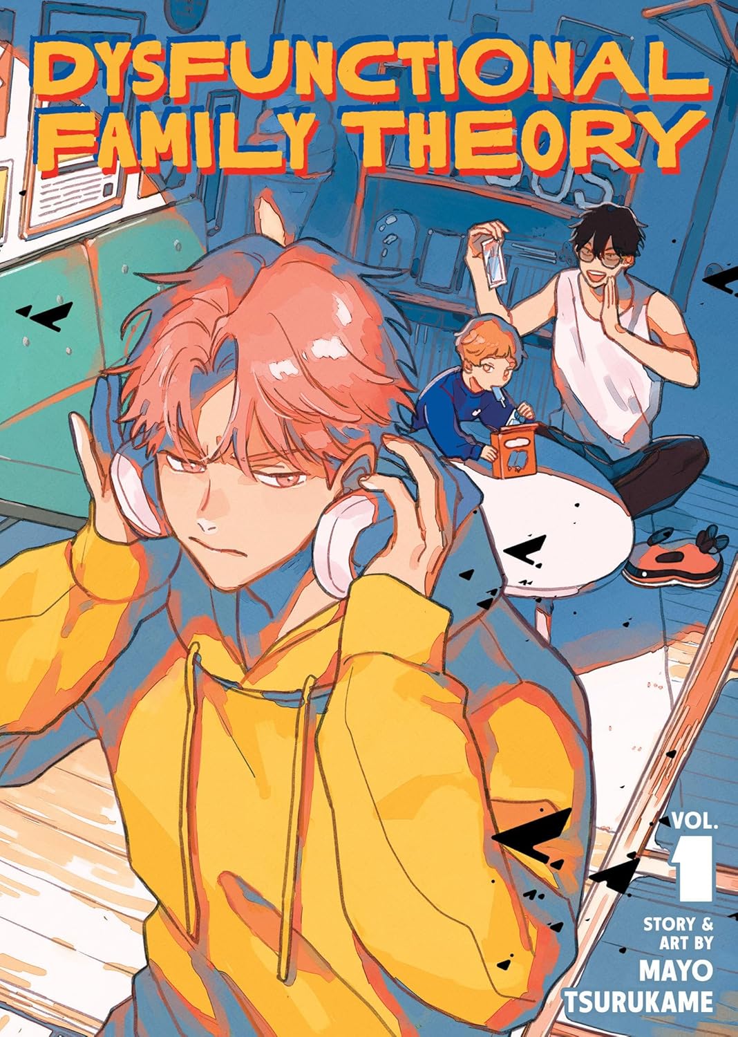 Dysfunctional Family Theory, Vol. 1