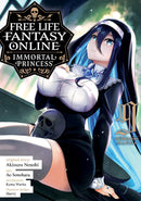 Free Life Fantasy Online: Immortal Princess (Manga) Vol. 9