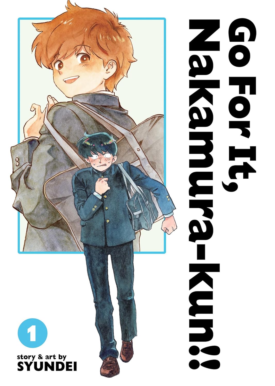 Go For It, Nakamura-kun!!, Vol. 1