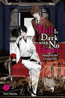 Hell Is Dark with No Flowers, Vol. 2 (light novel)