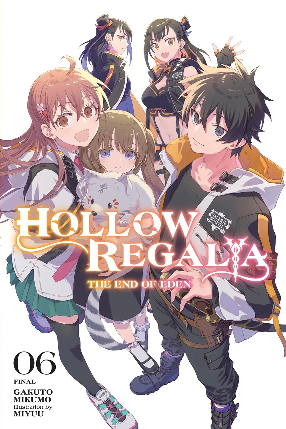 Hollow Regalia, (Light Novel) Vol. 6