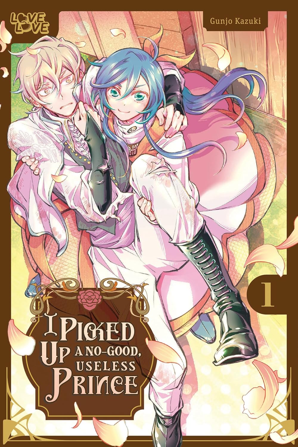 I Picked Up a No-Good, Useless Prince, Vol. 1