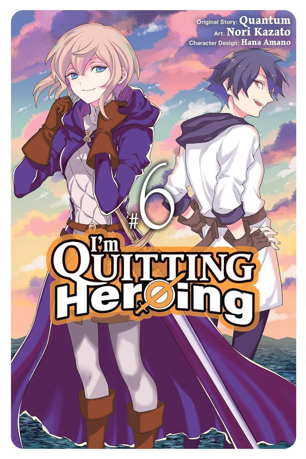 I'm Quitting Heroing, Vol. 6