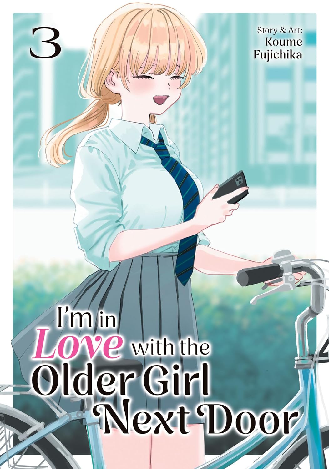 I'm in Love with the Older Girl Next Door, Vol. 3