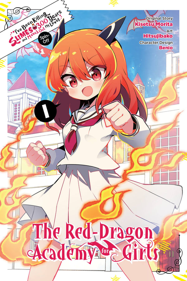 I've Been Killing Slimes for 300 Years and Maxed Out My Level Spin-off: The Red Dragon Academy for Girls, Vol. 1